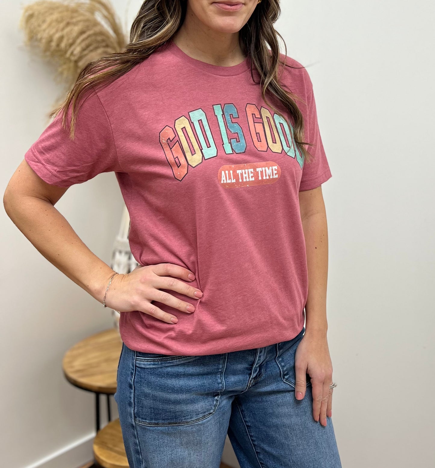 God Is Good, All The Time Graphic Tee