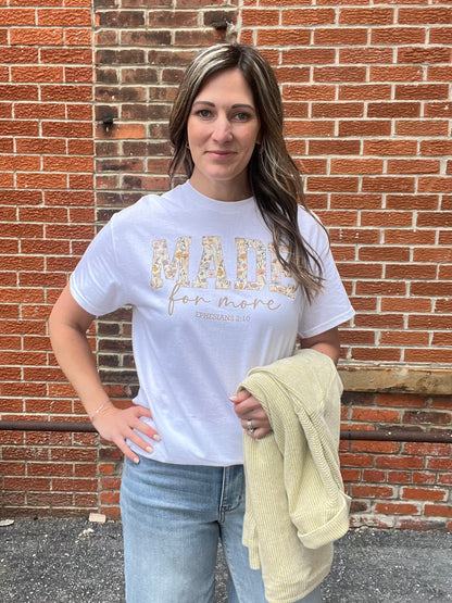 Made For More Faith Graphic Tee
