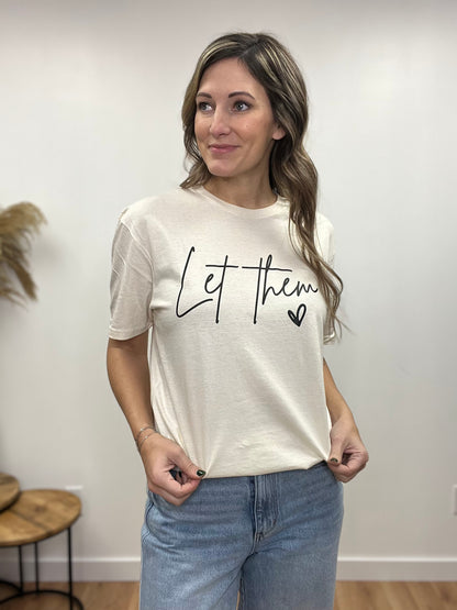 The Let Them Tee