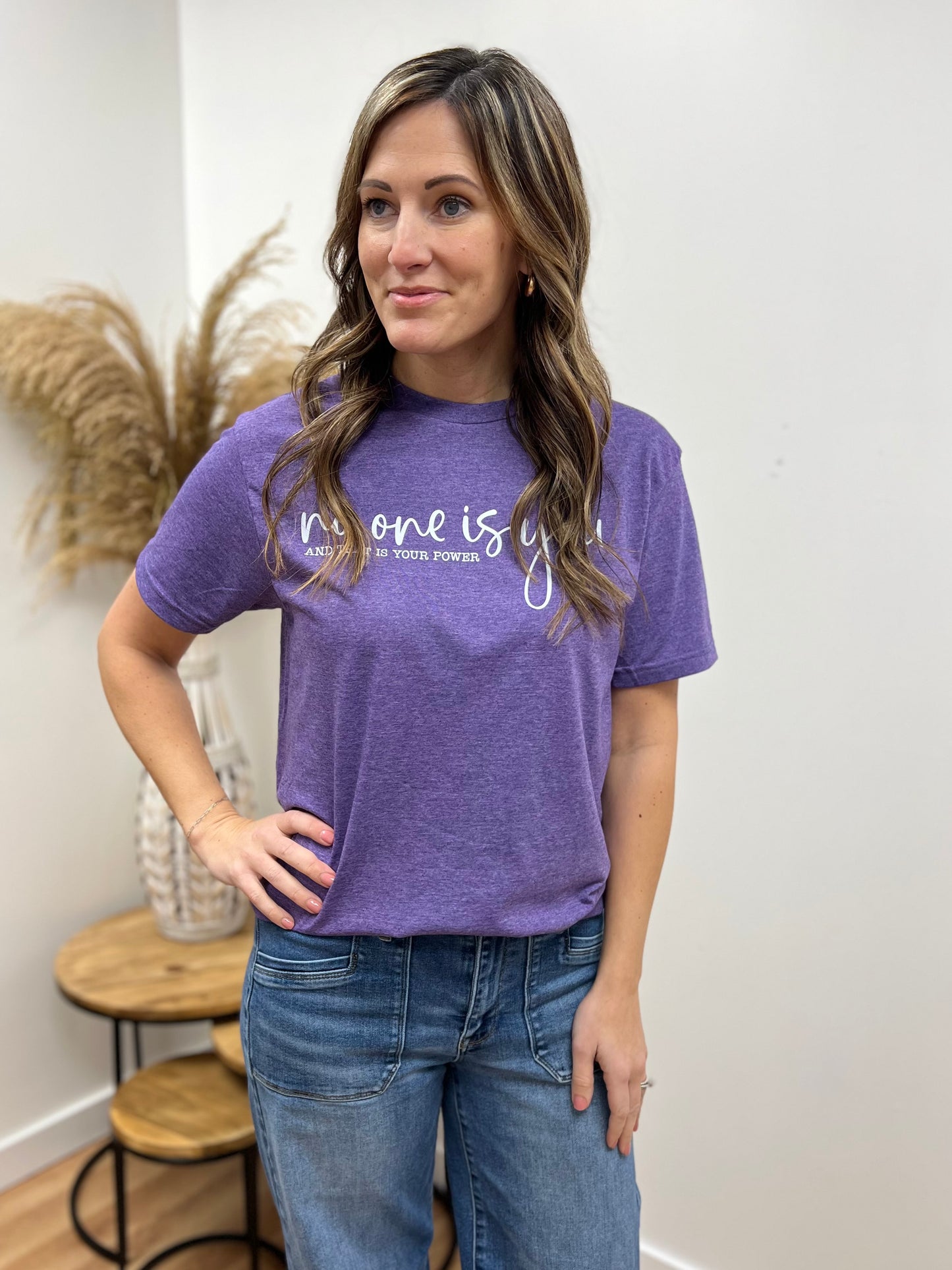 No One Is You And That Is Your Power Graphic Tee