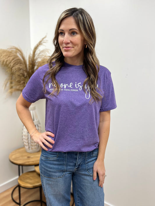 No One Is You And That Is Your Power Graphic Tee