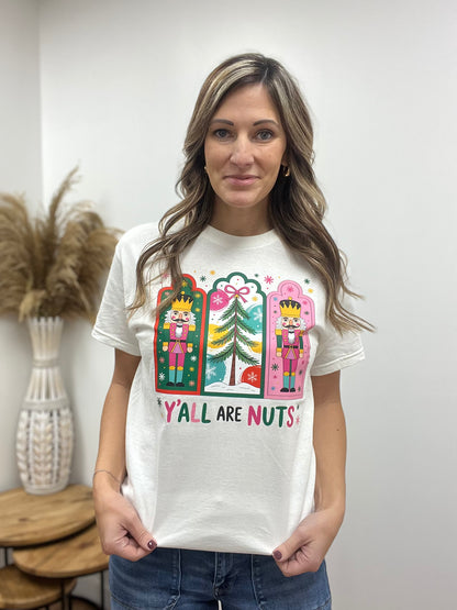 Y’All Are Nuts Graphic Tee