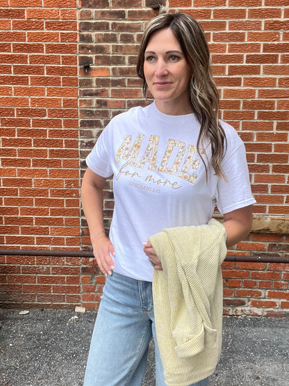 Made For More Faith Graphic Tee